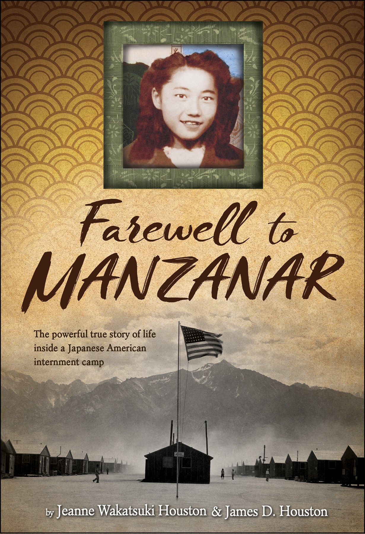 Book cover of Farewell To Manzanar by Jeanne Wakatsuki Houston, James D. Houston (Illus.)