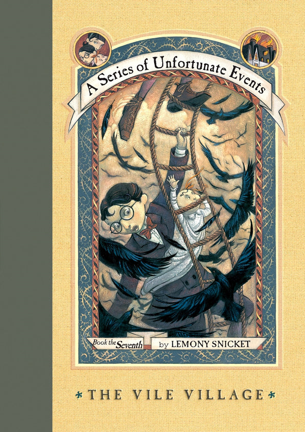 Book cover of The Vile Village by Lemony Snicket, Brett Helquist (Illus.)