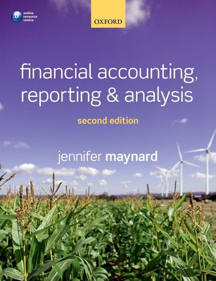 Book cover of Financial Accounting, Reporting, and Analysis by Jennifer Maynard