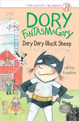 Book cover of Dory Dory Black Sheep by Abby Hanlon