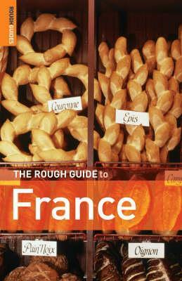 Book cover of The Rough Guide to France 9 by Andrew Benson, Ruth Blackmore, Brian Catlos, Jan Dodd, S. E. Kramer, David Abram (Ed.)