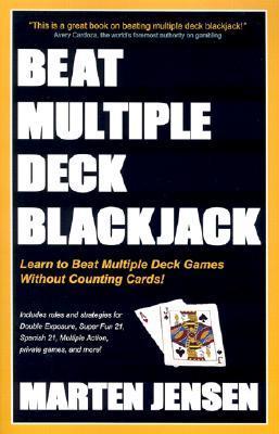 Book cover of Beat Multiple Deck Blackjack by Marten Jensen