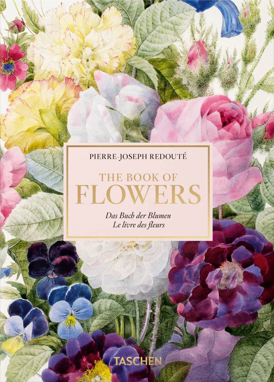 Book cover of Redouté: The Book of Flowers - 40th Anniversary Edition by H. Walter Lack, Pierre-Joseph Redouté (Contrib.), Werner Dressendorfer