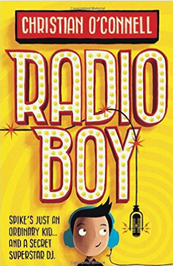 Book cover of Radio Boy by Christian O'Connell