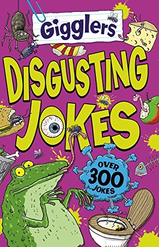 Book cover of Gigglers Disgusting Jokes by Toby Reynolds