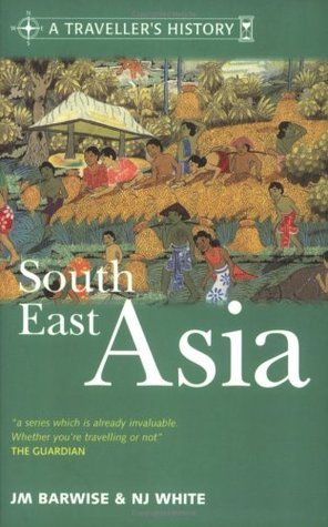 Book cover of A Traveller's History Of South East Asia by N J White