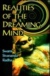 Book cover of Realities Of The Dreaming Mind by Sivananda Radha