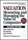 Book cover of Valuation: Measuring and Managing the Value of Companies by Thomas E. Copeland, Tim Koller, Jack Murrin