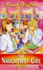 Book cover of The Naughtiest Girl Again by Enid Blyton
