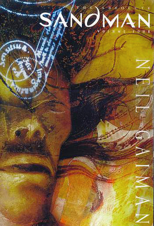 Book cover of The Absolute Sandman, Volume 4 by Neil Gaiman (Writer), Marc Hempel (Artist), Michael Zulli (Artist), D'Israeli (Artist), Richard Case (Artist), Charles Vess (Artist), Teddy Kristiansen (Artist), Jon J. Muth (Artist), Kevin Nowlan (Artist), Dean Ormston (Artist), Glyn Dillion (Artist), Daniel Vozzo (Colourist), Todd Klein (Letterer), Dave McKean (Cover Artist)