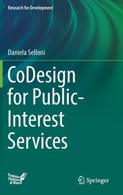 Book cover of CoDesign For Public-Interest Services by Selloni
