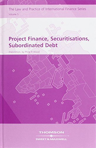 Book cover of Project Finance, Securitisations And Subordinated Debt by Philip R. Wood