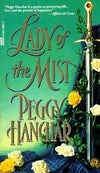 Book cover of Lady Of The Mist by Peggy Hanchar
