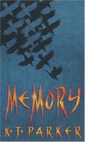 Book cover of Memory by K.J. Parker