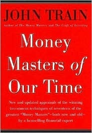 Book cover of Money Masters Of Our Time by John Train