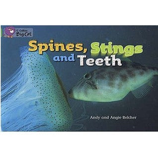 Book cover of Spines, Stings And Teeth: Band 05/Green by Andy Belcher