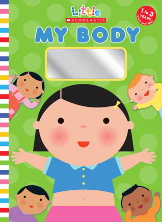 Book cover of My Body by Jill Ackerman, Nancy Davis (Illus.)