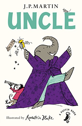 Book cover of Uncle by J.P. Martin, Quentin Blake (Illus.)