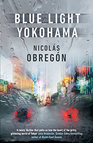 Book cover of Blue Light Yokohama by Nicolás Obregón