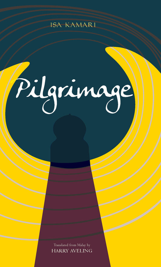 Book cover of Pilgrimage by Isa Kamari, Harry Aveling (Trans.)