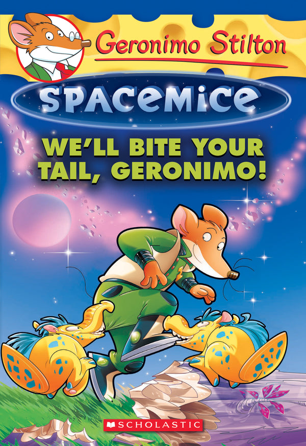 Book cover of We'll Bite Your Tail, Geronimo! by Geronimo Stilton