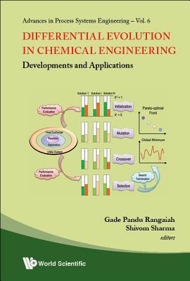 Book cover of Differential Evolution in Chemical Engineering: Developments and Applications by Gade Pandu Rangaiah (Ed.), Shivom Sharma (Contrib.)