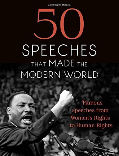 Book cover of 50 Speeches That Made The Modern World: Famous Speeches From Women's Rights To Human Rights by Chambers
