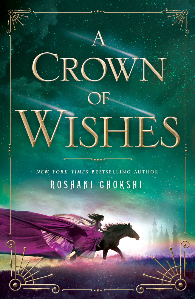 Book cover of A Crown Of Wishes by Roshani Chokshi
