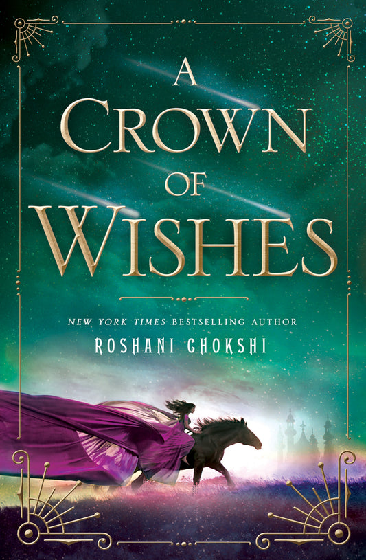 Book cover of A Crown Of Wishes by Roshani Chokshi