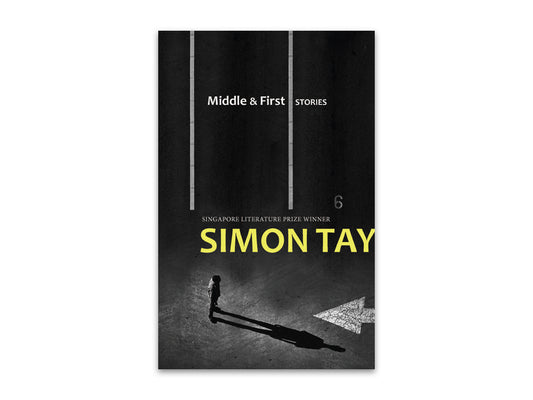 Book cover of Middle And First by Simon Tay