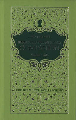 Book cover of Affected Provincial's Companion by Breaulove Swells Whimsy