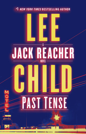 Book cover of Past Tense by Lee Child