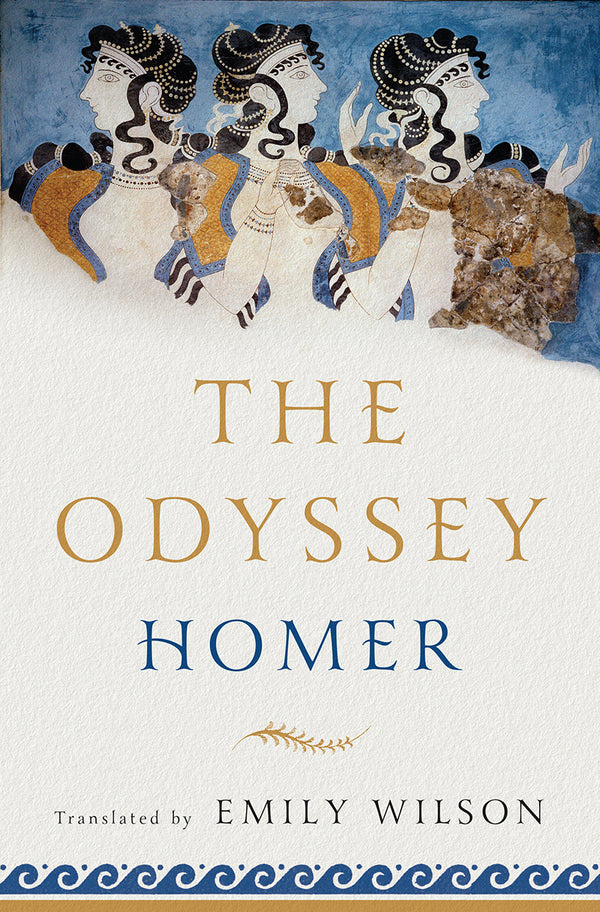 Book cover of The Odyssey by Homer, Emily Wilson (Trans.)