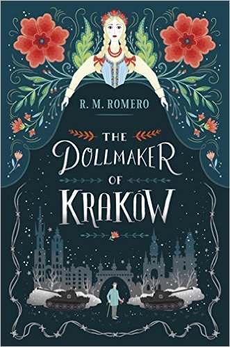 Book cover of The Dollmaker Of Krakow by R.M. Romero