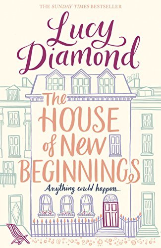 Book cover of The House Of New Beginnings by Diamond Lucy
