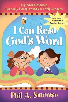 Book cover of I Can Read God's Word by Phil A. Smouse