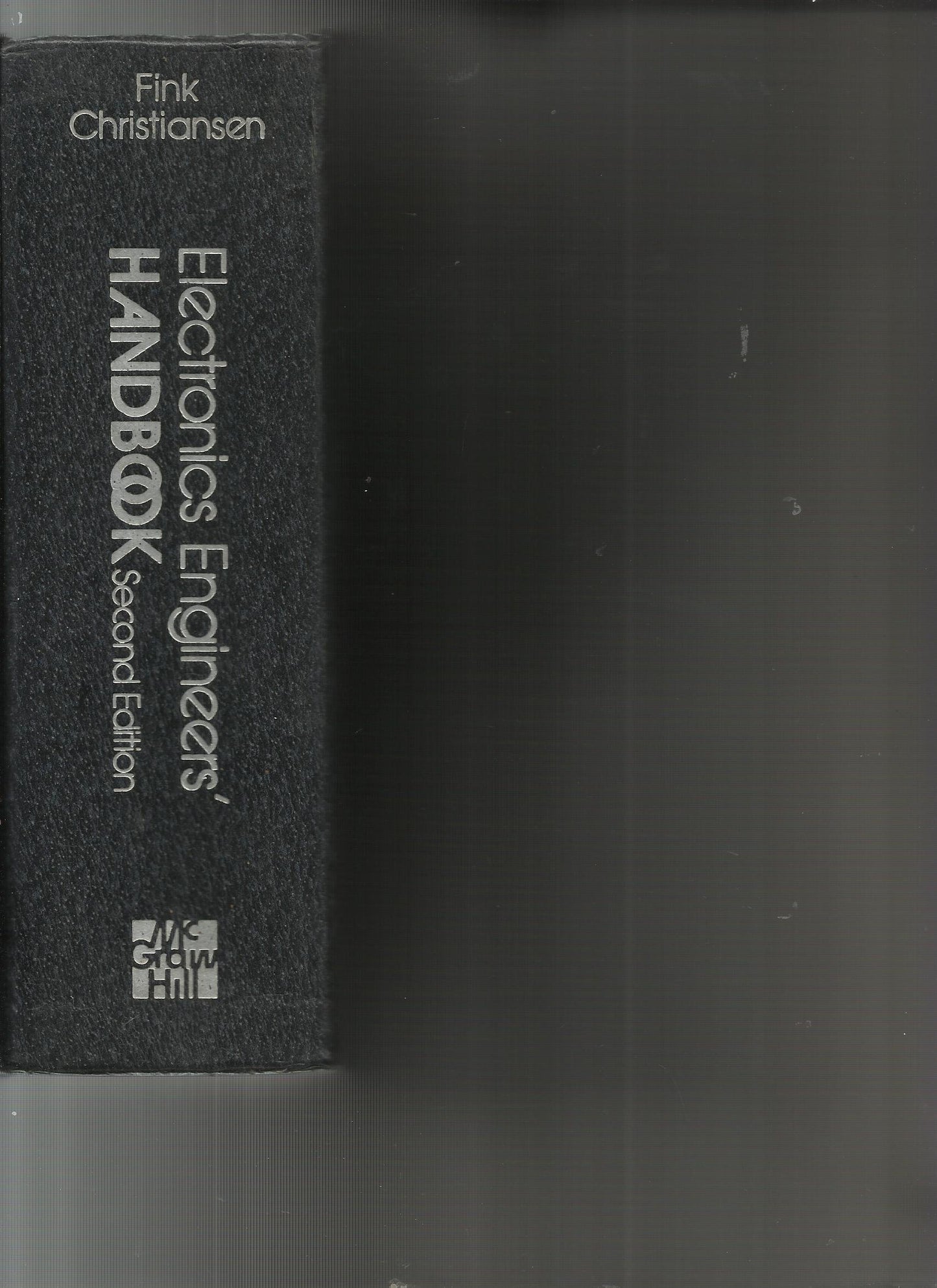 Book cover of Electronics Engineers' Handbook by Donald G. Fink, Donald Christiansen (Photographer)
