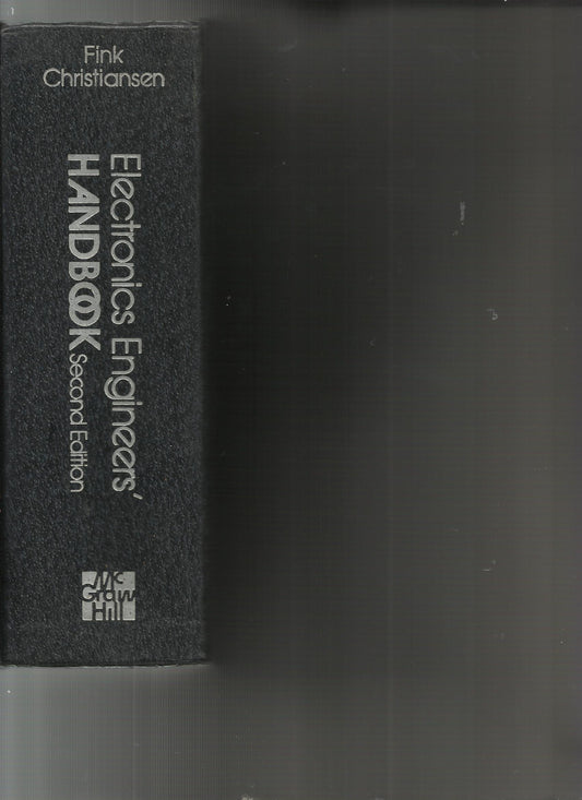 Book cover of Electronics Engineers' Handbook by Donald G. Fink, Donald Christiansen (Photographer)