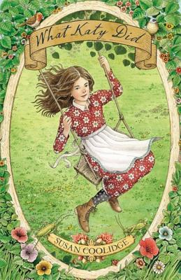 Book cover of What Katy Did by Susan Coolidge