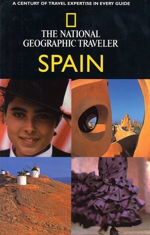 Book cover of The National Geographic Traveler: Spain by Fiona Dunlop, National Geographic Society (Manufactured by)