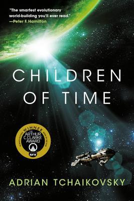 Book cover of Children Of Time by Adrian Tchaikovsky