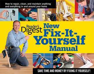 Book cover of New Fix-It-Yourself Manual by Reader's Digest Association