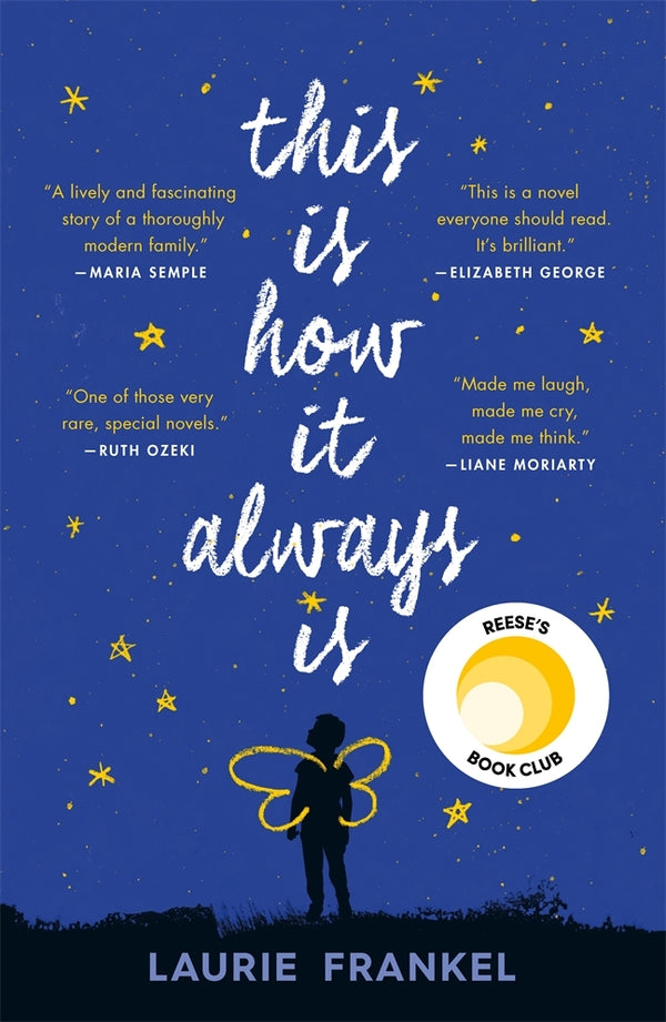 Book cover of This Is How It Always Is by Laurie Frankel