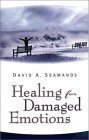 Book cover of Healing Damaged Emotions by David A. Seamands