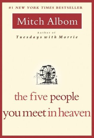 Book cover of The Five People You Meet In Heaven by Mitch Albom