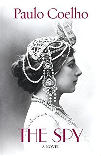 Book cover of The Spy by Coelho  Paulo