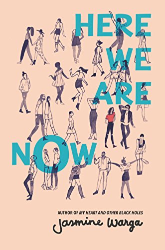 Book cover of Here We Are Now by Jasmine Warga