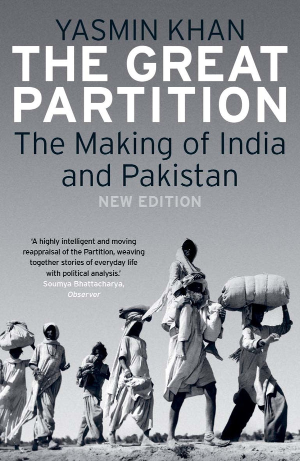Book cover of The Great Partition: The Making of India and Pakistan by Yasmin Cordery Khan
