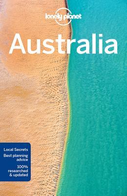 Book cover of Lonely Planet Australia by Brett Atkinson, Anthony Ham, Paul   Harding, Kate Morgan