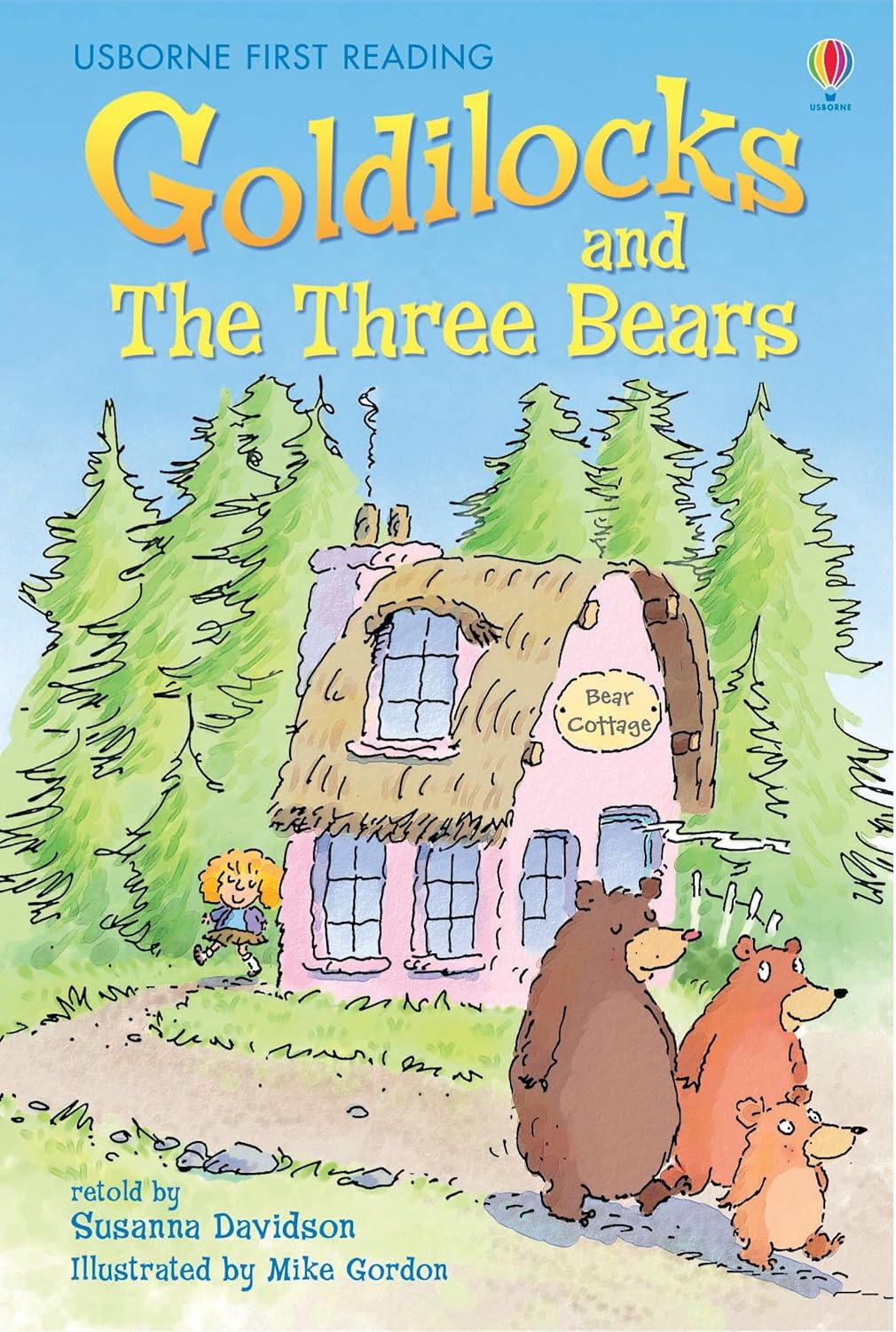 Book cover of Goldilock And The Three Bears by Susanna Davidson